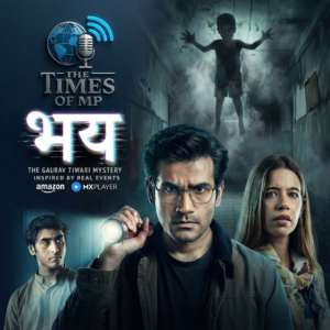 Bhay The Gaurav Tiwari Mystery